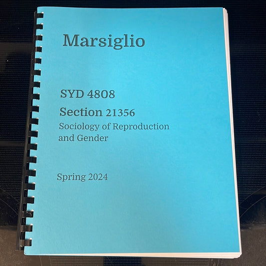SYD 4808 Section 21356 Spring 2024 Sociology of Reproduction and Gender Professor Marsiglio